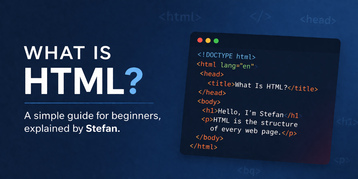 What Is HTML?